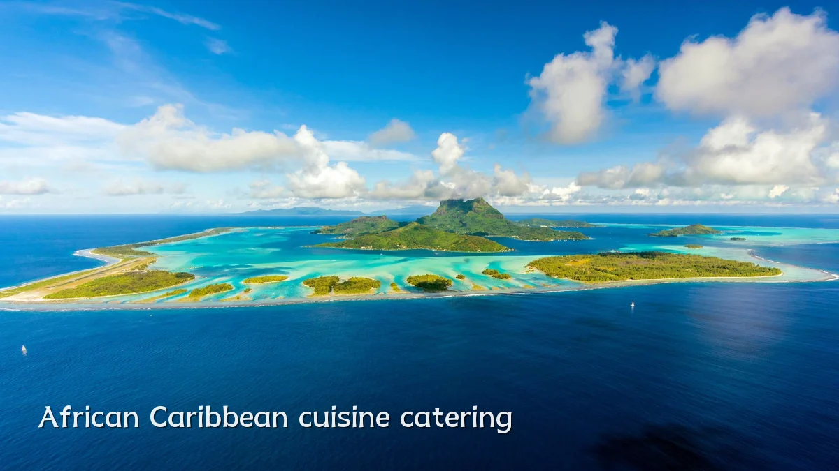 African Caribbean cuisine catering