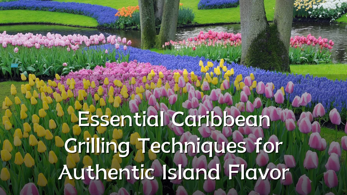 Essential Caribbean Grilling Techniques for Authentic Island Flavor